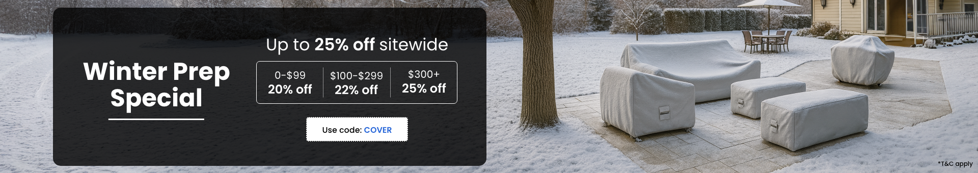 C1_B1_Summer_Winter_0411-1411_US-CA_1920X340–PatioFurnitureCovers