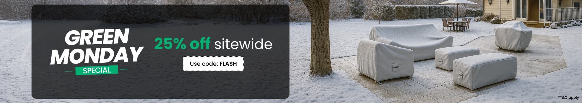 Green_Monday_C1_B1_0312-0912_US_CA_1920X340–PatioFurnitureCovers