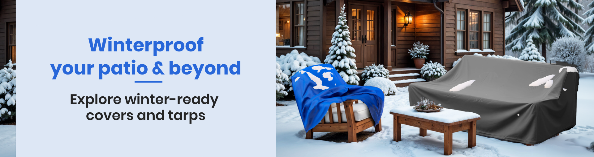 Winterproof Covers